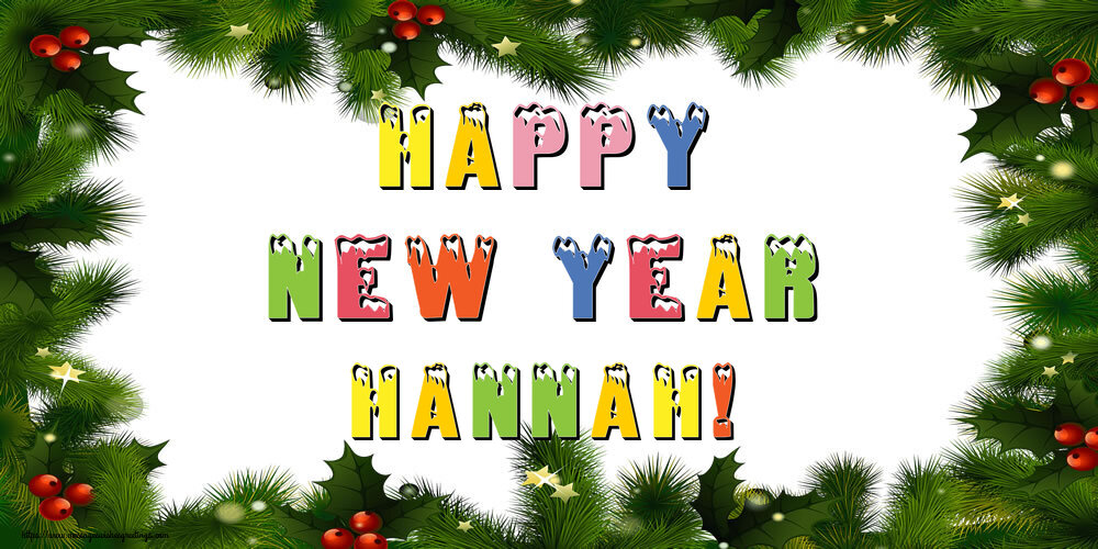 Greetings Cards for New Year - Christmas Decoration | Happy New Year Hannah!