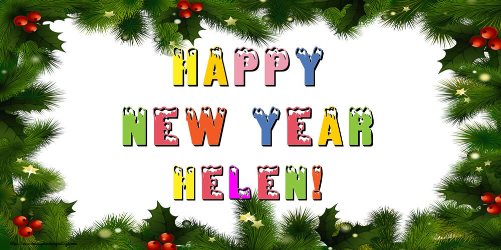 Greetings Cards for New Year - Happy New Year Helen!