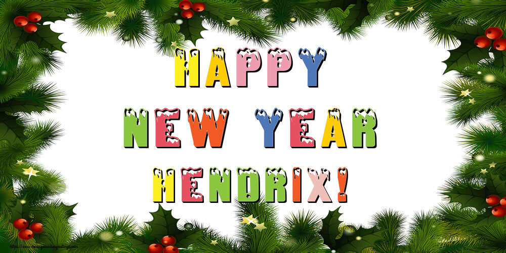 Greetings Cards for New Year - Christmas Decoration | Happy New Year Hendrix!