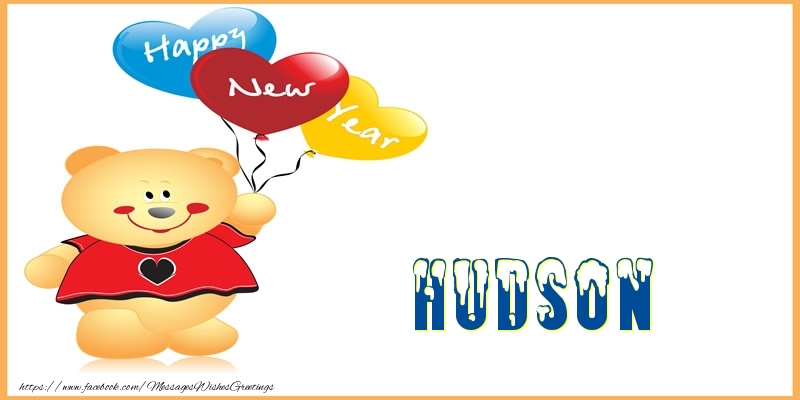 Greetings Cards for New Year - Happy New Year Hudson!