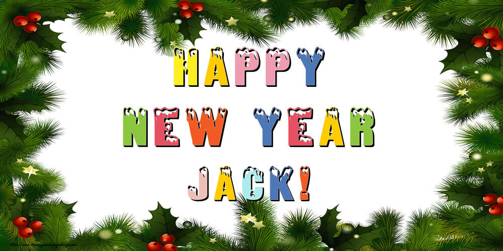 Greetings Cards for New Year - Christmas Decoration | Happy New Year Jack!
