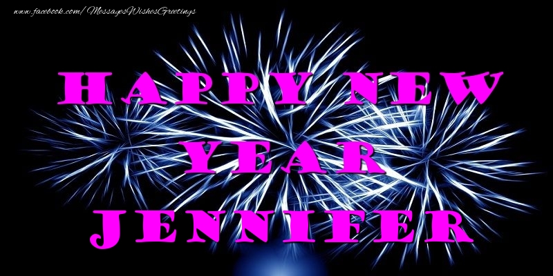 Greetings Cards for New Year - Fireworks | Happy New Year Jennifer
