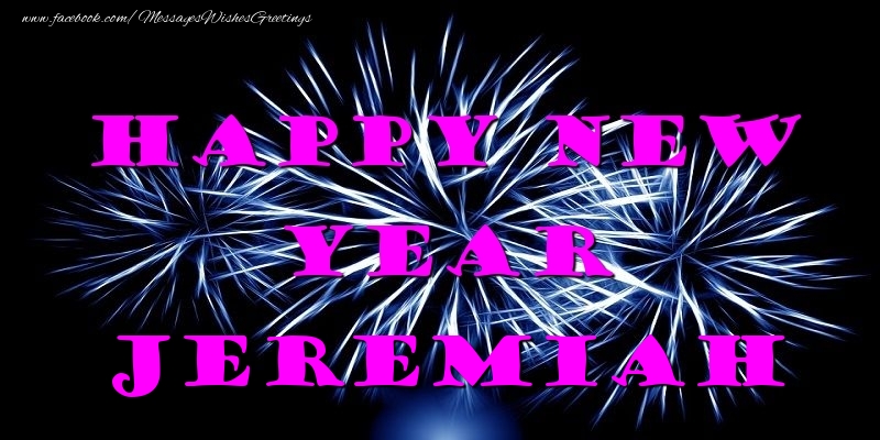 Greetings Cards for New Year - Fireworks | Happy New Year Jeremiah