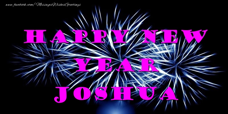 Greetings Cards for New Year - Fireworks | Happy New Year Joshua