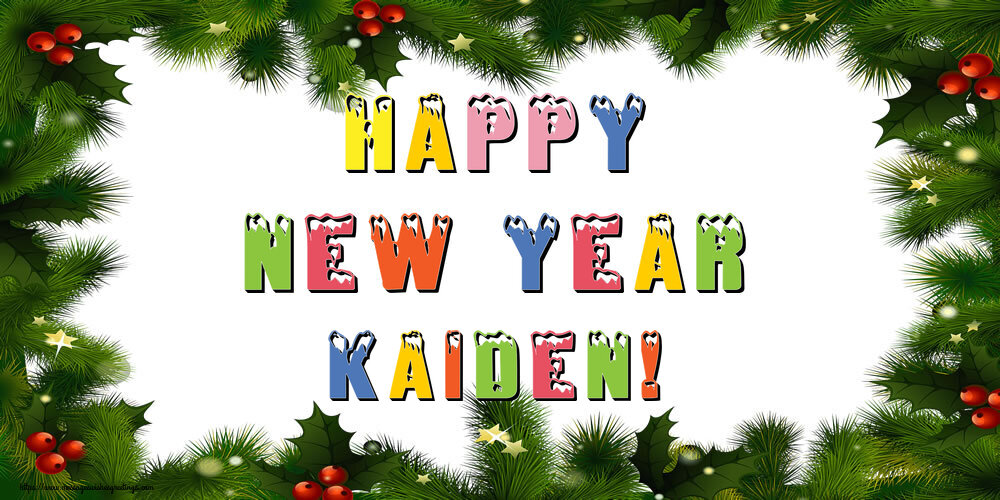 Greetings Cards for New Year - Happy New Year Kaiden!