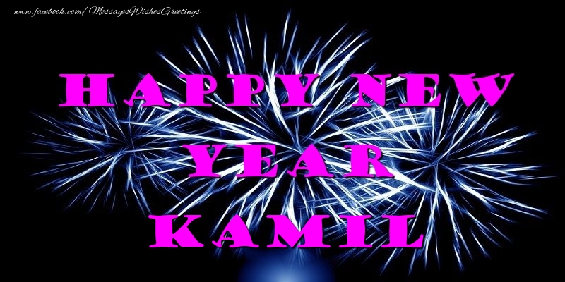 Greetings Cards for New Year - Fireworks | Happy New Year Kamil