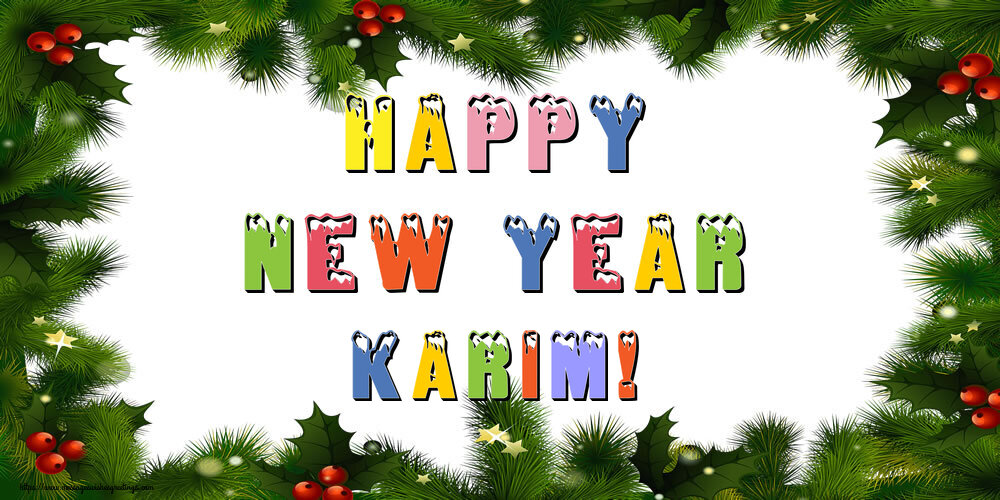 Greetings Cards for New Year - Happy New Year Karim!