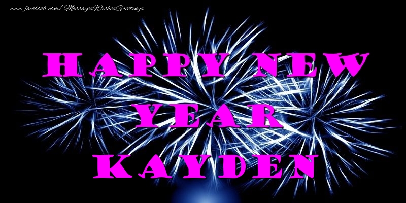 Greetings Cards for New Year - Happy New Year Kayden