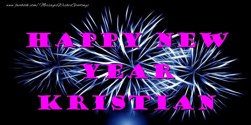 Greetings Cards for New Year - Fireworks | Happy New Year Kristian