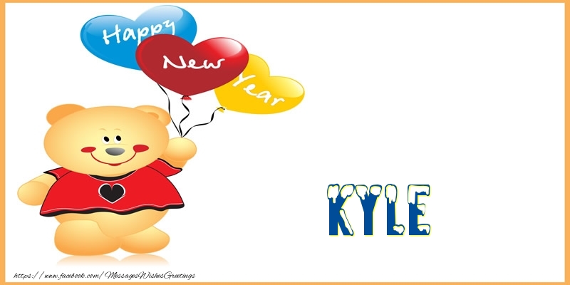 Greetings Cards for New Year - Happy New Year Kyle!