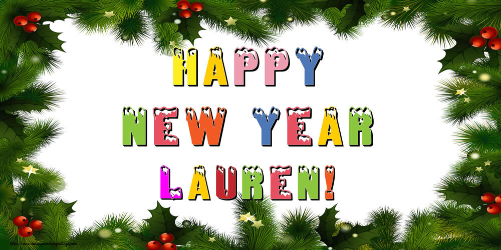 Greetings Cards for New Year - Christmas Decoration | Happy New Year Lauren!