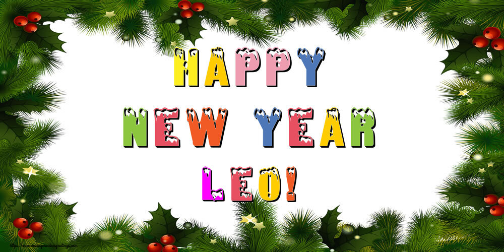 Greetings Cards for New Year - Happy New Year Leo!