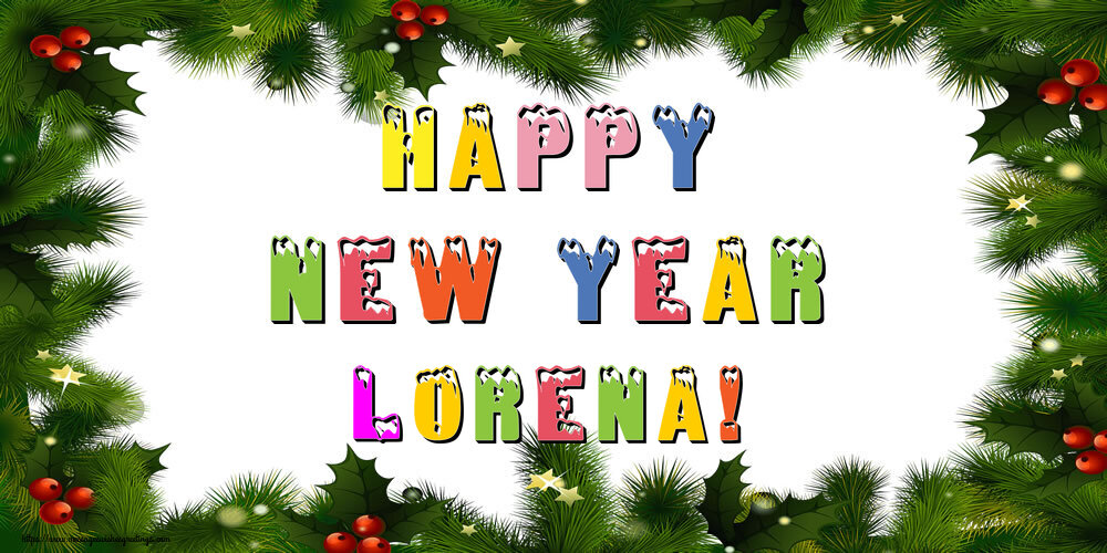 Greetings Cards for New Year - Christmas Decoration | Happy New Year Lorena!