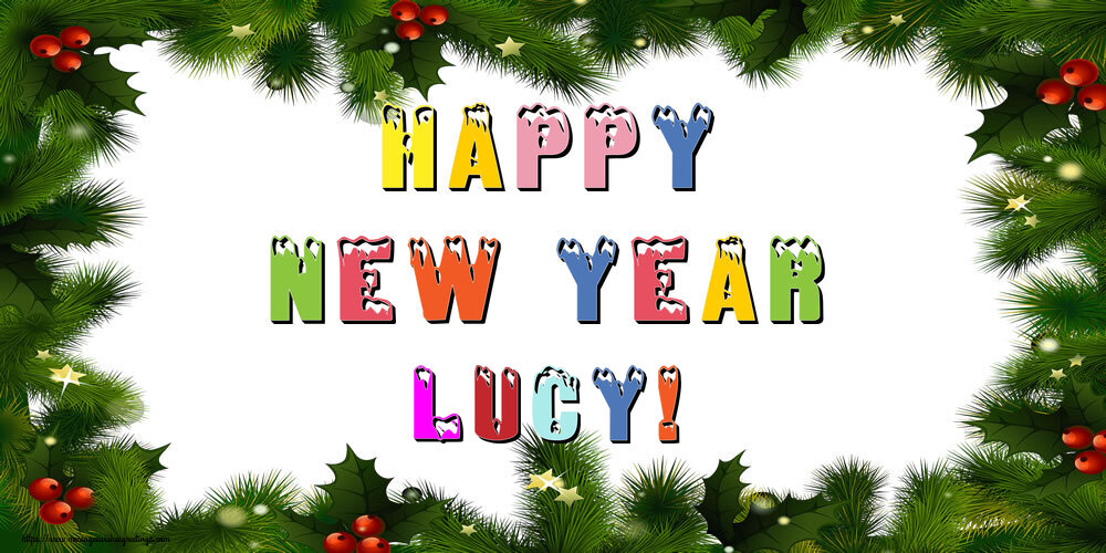 Greetings Cards for New Year - Christmas Decoration | Happy New Year Lucy!