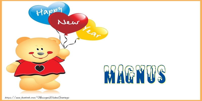 Greetings Cards for New Year - Happy New Year Magnus!