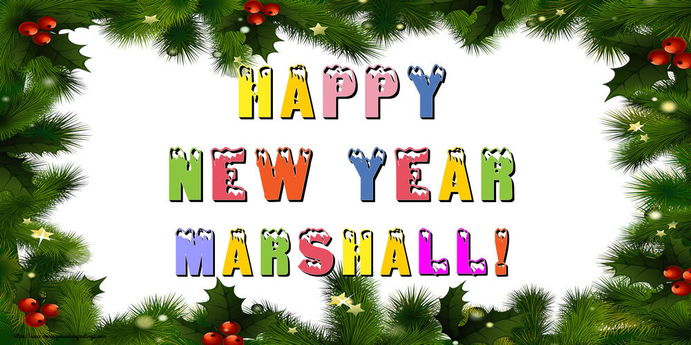 Greetings Cards for New Year - Christmas Decoration | Happy New Year Marshall!