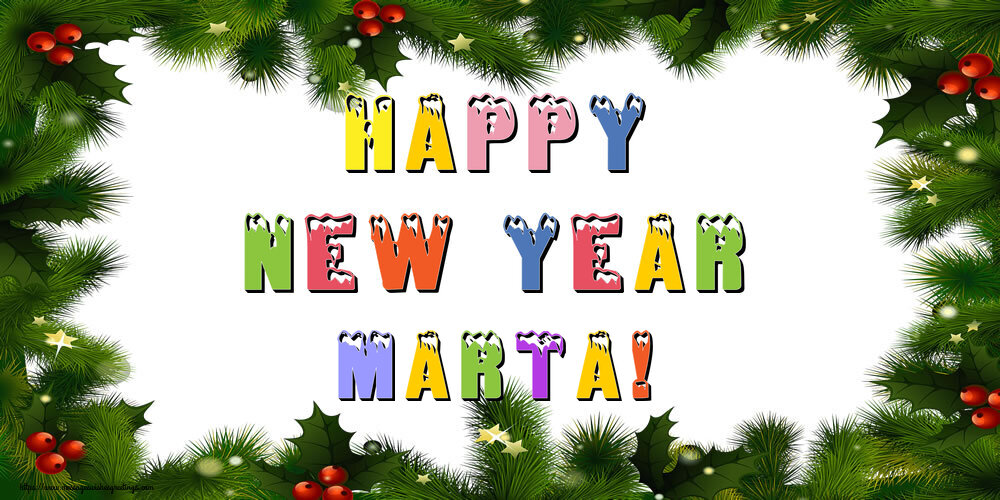 Greetings Cards for New Year - Christmas Decoration | Happy New Year Marta!