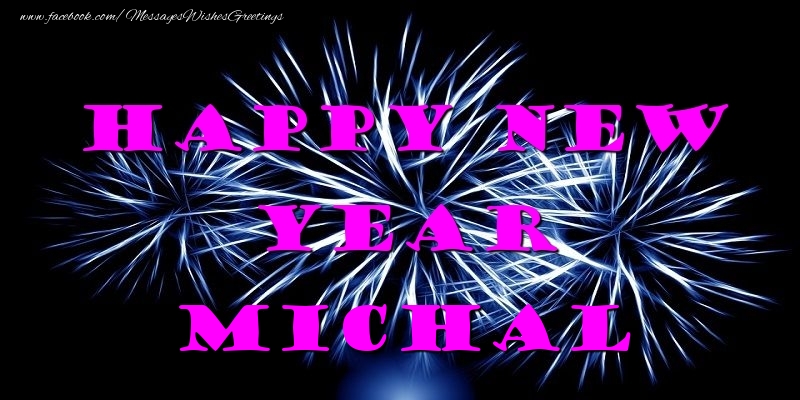 Greetings Cards for New Year - Fireworks | Happy New Year Michal