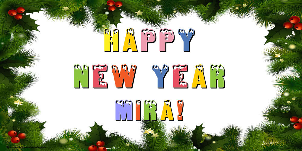 Greetings Cards for New Year - Christmas Decoration | Happy New Year Mira!
