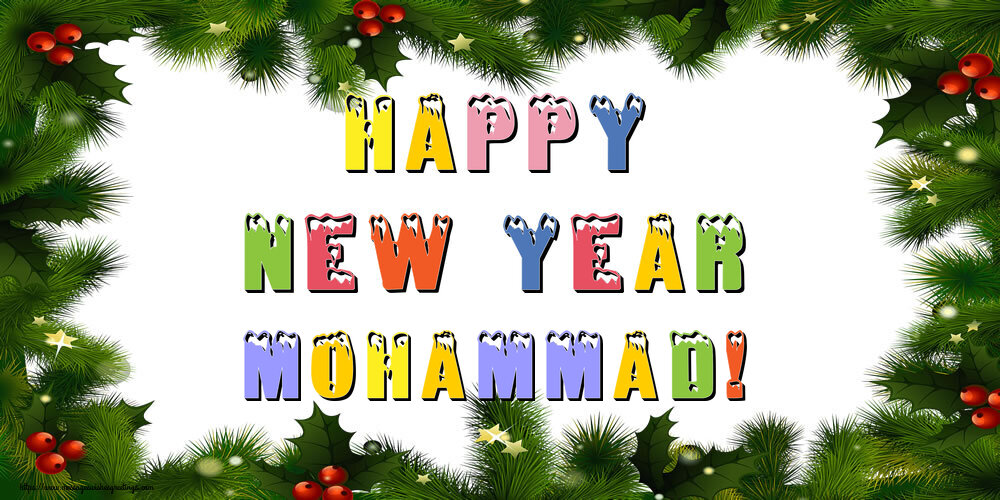 Greetings Cards for New Year - Christmas Decoration | Happy New Year Mohammad!