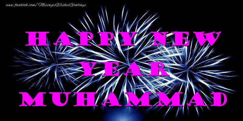 Greetings Cards for New Year - Fireworks | Happy New Year Muhammad