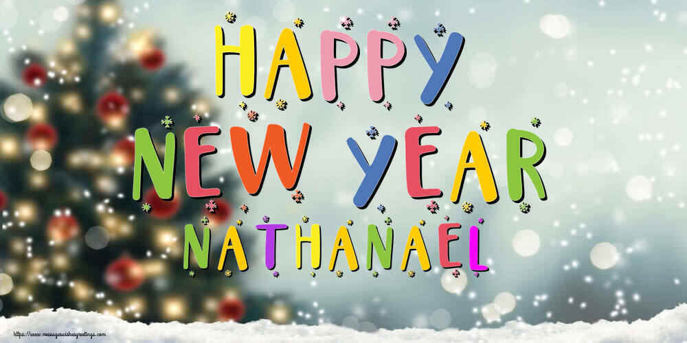 Greetings Cards for New Year - Christmas Tree | Happy New Year Nathanael!