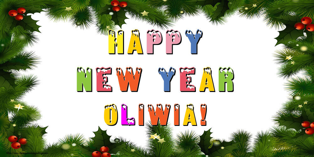  Greetings Cards for New Year - Christmas Decoration | Happy New Year Oliwia!