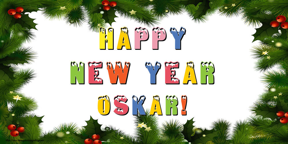 Greetings Cards for New Year - Christmas Decoration | Happy New Year Oskar!