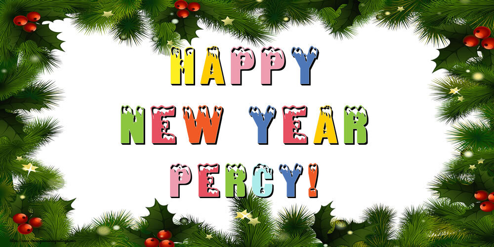 Greetings Cards for New Year - Christmas Decoration | Happy New Year Percy!