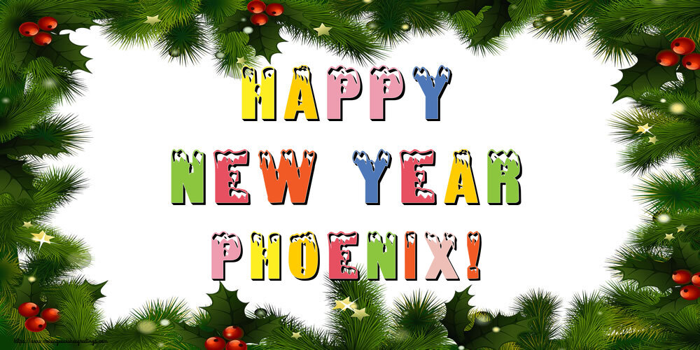 Greetings Cards for New Year - Christmas Decoration | Happy New Year Phoenix!