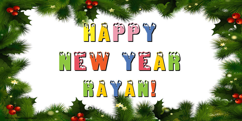 Greetings Cards for New Year - Christmas Decoration | Happy New Year Rayan!