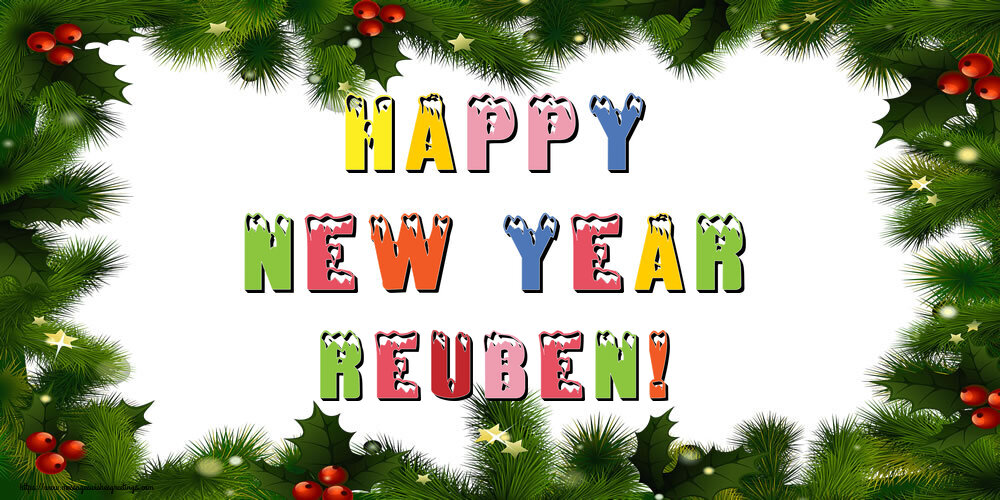 Greetings Cards for New Year - Christmas Decoration | Happy New Year Reuben!