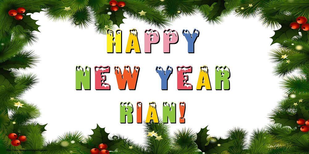 Greetings Cards for New Year - Happy New Year Rian!