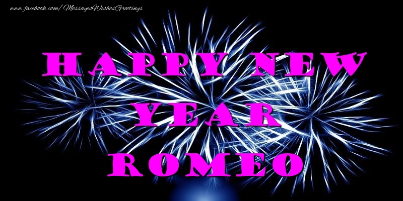 Greetings Cards for New Year - Fireworks | Happy New Year Romeo