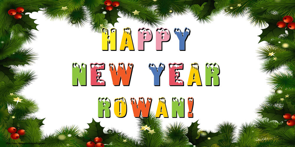Greetings Cards for New Year - Christmas Decoration | Happy New Year Rowan!