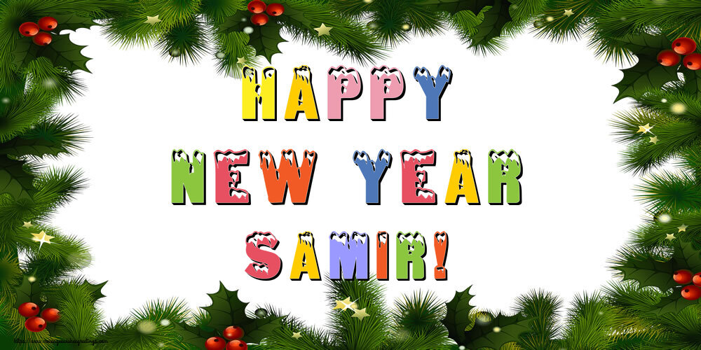 Greetings Cards for New Year - Christmas Decoration | Happy New Year Samir!