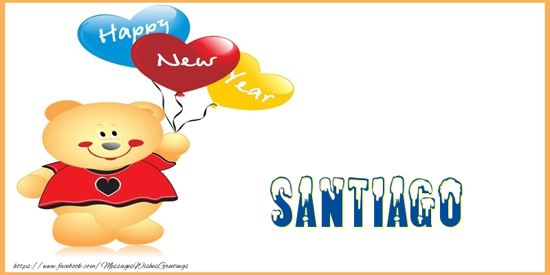 Greetings Cards for New Year - Happy New Year Santiago!