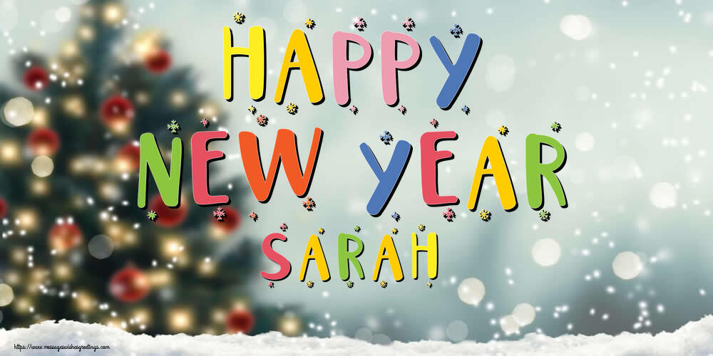 Greetings Cards for New Year - Christmas Tree | Happy New Year Sarah!
