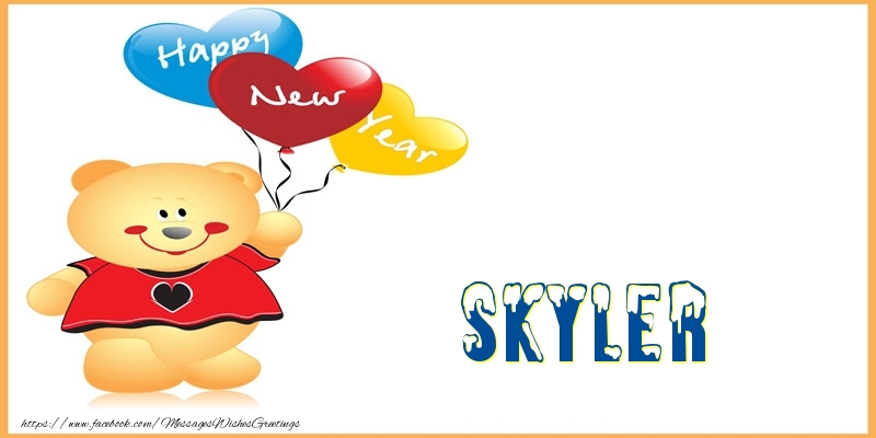 Greetings Cards for New Year - Happy New Year Skyler!