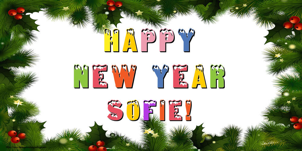 Greetings Cards for New Year - Christmas Decoration | Happy New Year Sofie!