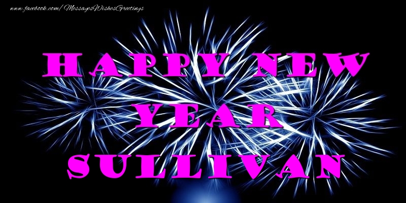 Greetings Cards for New Year - Fireworks | Happy New Year Sullivan