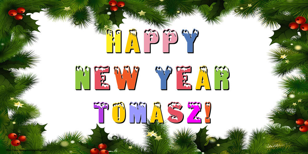  Greetings Cards for New Year - Christmas Decoration | Happy New Year Tomasz!