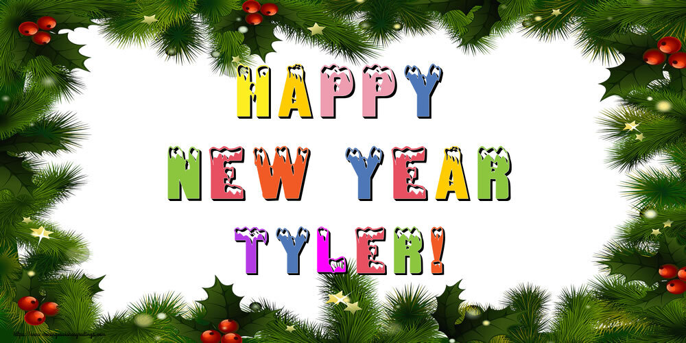 Greetings Cards for New Year - Christmas Decoration | Happy New Year Tyler!
