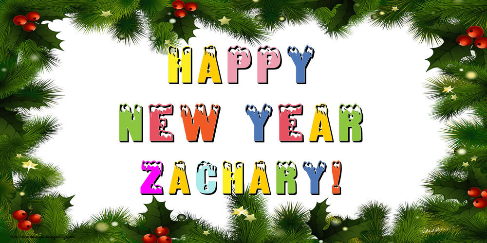 Greetings Cards for New Year - Christmas Decoration | Happy New Year Zachary!