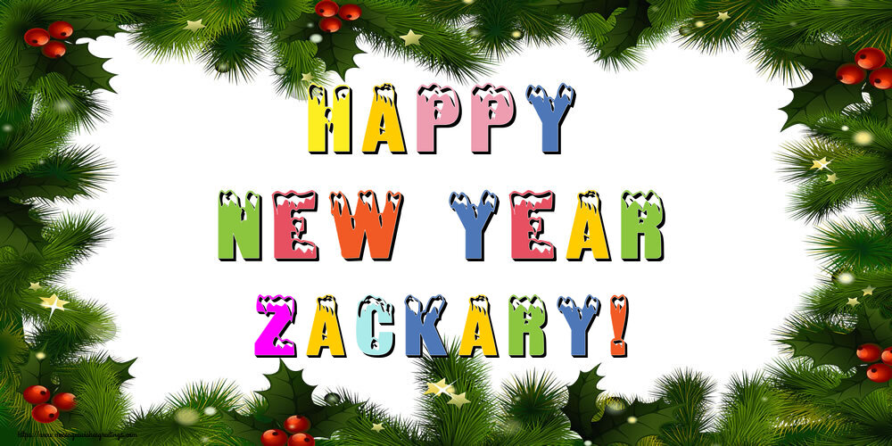 Greetings Cards for New Year - Happy New Year Zackary!