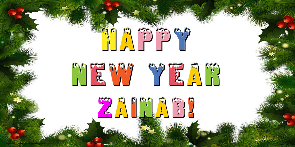 Greetings Cards for New Year - Happy New Year Zainab!
