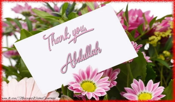 Greetings Cards Thank you - Flowers | Thank you, Abdullah