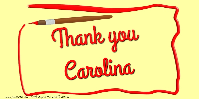 Greetings Cards Thank you - Thank you, Carolina