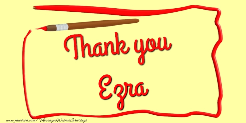 Greetings Cards Thank you - Thank you, Ezra