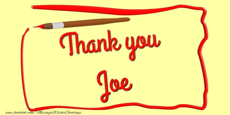 Greetings Cards Thank you - Thank you, Joe